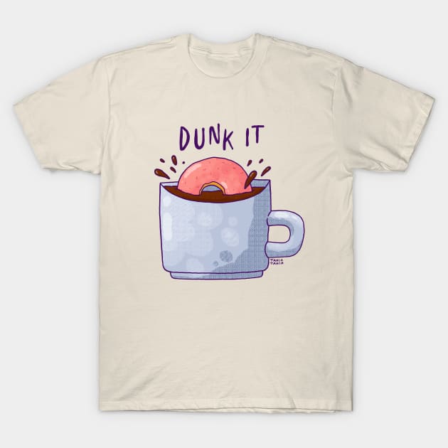 Dunk It T-Shirt by Tania Tania